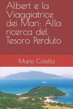 Albert e la Viaggiatrice dei Mari af Mario Colella