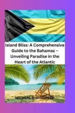 Island Bliss af Micheal S Winchell