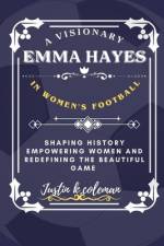 Emma Hayes af Justin K Coleman