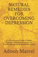 Natural Remedies for Overcoming Depression af Adooh Marcel
