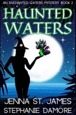 Haunted Waters af Stephanie Damore