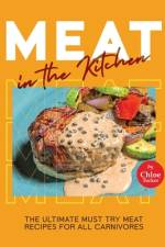 Meat in the Kitchen af Chloe Tucker