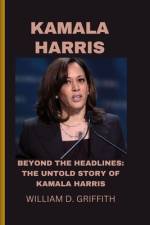 Kamala Harris af William D Griffith