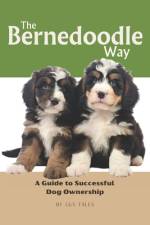 The Bernedoodle Way af Gus Tales