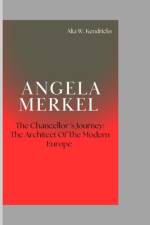 Angela Merkel af Alia W Kendricks