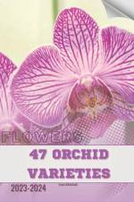 47 Orchid Varieties af Ivan Moshak