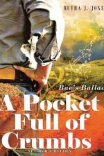 A Pocket Full of Crumbs af Rutha J Jones