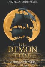 The Demon Tide af The T Struthersin the Summer of 1715