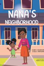 Nana's Neighborhood af Gloria V Vaughn-Evans
