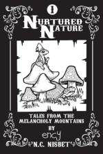 Nurtured Nature af N C Nisbet