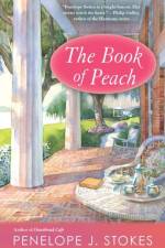 The Book of Peach af Penelope J Stokes