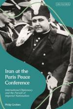 Iran at the Paris Peace Conference af Philip Grobien