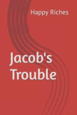 Jacob's Trouble af Happy Riches