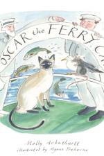 Oscar the Ferry Cat af Molly Arbuthnott
