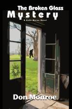 The Broken Glass Mystery af Don Monroe