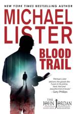 Blood Trail af Michael Lister