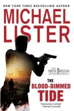 Blood-Dimmed Tide af Michael Lister