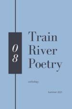 Train River Poetry af Train River