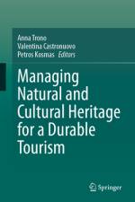 Managing Natural and Cultural Heritage for a Durable Tourism af Anna Trono