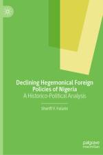 Declining Hegemonical Foreign Policies of Nigeria af Sheriff Folarin