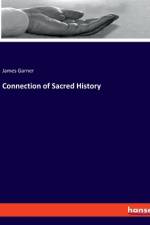 Connection of Sacred History af James Garner