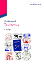 Tourismus af Jörn W. Mundt