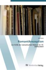 Romantikrezeption af Uta Kaiser