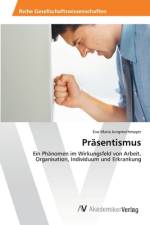 Präsentismus af Eva-Maria Jungreuthmayer