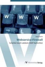 Webservice-Firewall af Jesper Zedlitz