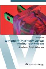 Wirtschaftlichkeit der Virtual Reality Technologie af Soeren Kunst