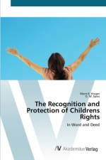 The Recognition and Protection of Childrens Rights af Marie E. Kruger