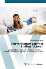 Auswirkungen externer Einflussfaktoren af Florian Alexander Mayer