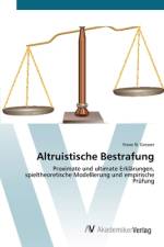 Altruistische Bestrafung af Franz N. Gresser