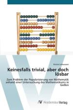Keinesfalls trivial, aber doch lösbar af Kristin Lohwasser