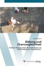 Bildung und Chancengleichheit af Mareike Matza