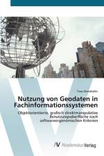 Nutzung von Geodaten in Fachinformationssystemen af Timo Wandhöfer