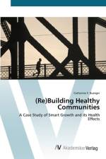 (Re)Building Healthy Communities af Catherine F. Buerger
