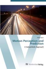 Motion Perception and Prediction af Volker Baier