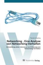 Networking - Eine Analyse von Networking-Verhalten af Thorsten Scheyhing