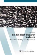 Pin Fin Heat Transfer Surfaces af Naser Sahiti