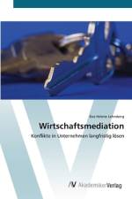 Wirtschaftsmediation af Kea Helene Lehmberg