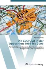 Die CDU/CSU in der Opposition 1998 bis 2005 af Benjamin Wozny