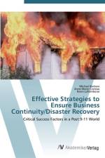 Effective Strategies to Ensure Business Continuity/Disaster Recovery af Michael Barbara