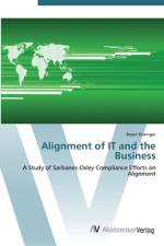 Alignment of IT and the Business af Bryan Kissinger