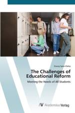 The Challenges of Educational Reform af Stacey Spies-Daley