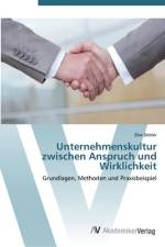 Unternehmenskultur zwischen Anspruch und Wirklichkeit af Elke Döbler
