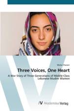 Three Voices, One Heart af Maha Charani
