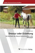 Dressur oder Erziehung af Luise Bloberger