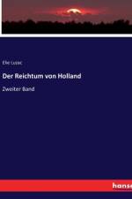 Der Reichtum von Holland af Elie Luzac