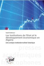 Les Institutions de l'Etat et le developpement economique en Algerie af Sabah Kederouci